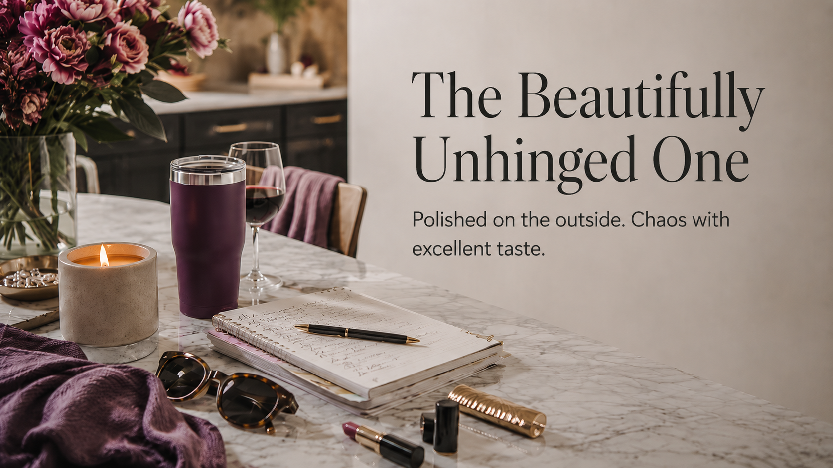 The Beautifully Unhinged One