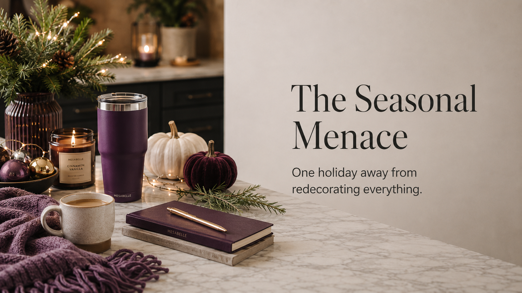 The Seasonal Menace