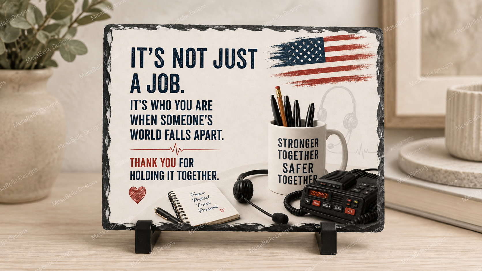 It’s Not Just a Job. It’s Who You Are. — 5.9 x 7.9 Inch Slate with Display Holder