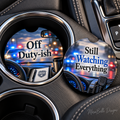 Cop Car Energy. Personal Vehicle. & Yes, I Noticed That Too. — Car Coaster Set of 2