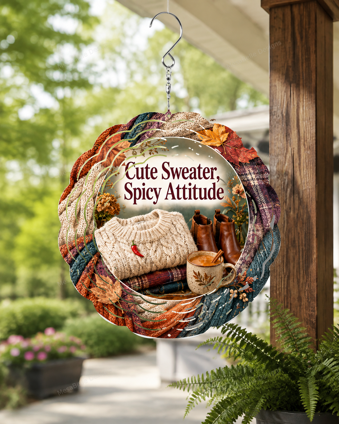 Cute Sweater, Spicy Attitude — 8" Double Sided Wind Spinner