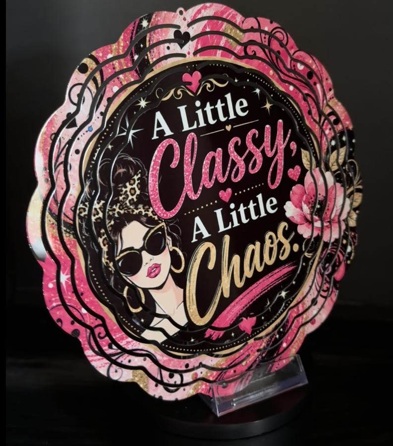 A Little Classy, A Little Chaos - 8" Double Sided Wind Spinner