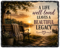 A Life Well Loved — 5.9 x 7.9 Inch Slate with Display Holder