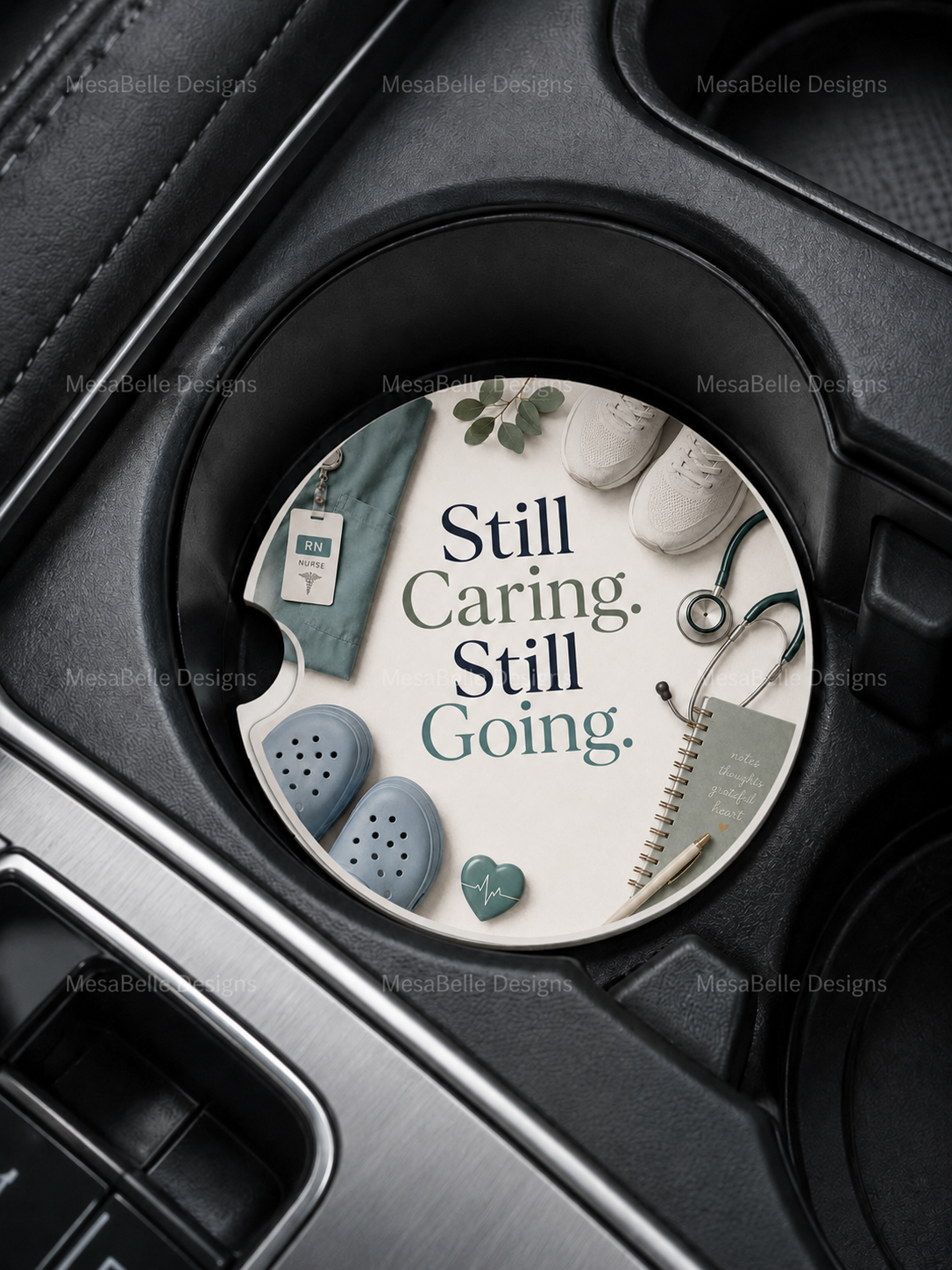Still Caring. Still Going. — Car Coaster