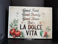 Good Food, Good Family, Good Times - That's La Dolce Vita - 11"x7.87" Glass Cutting Board