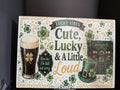 Lucky Vibes: Cute, Lucky & a Little Loud - 11"x7.87" Glass Cutting Board