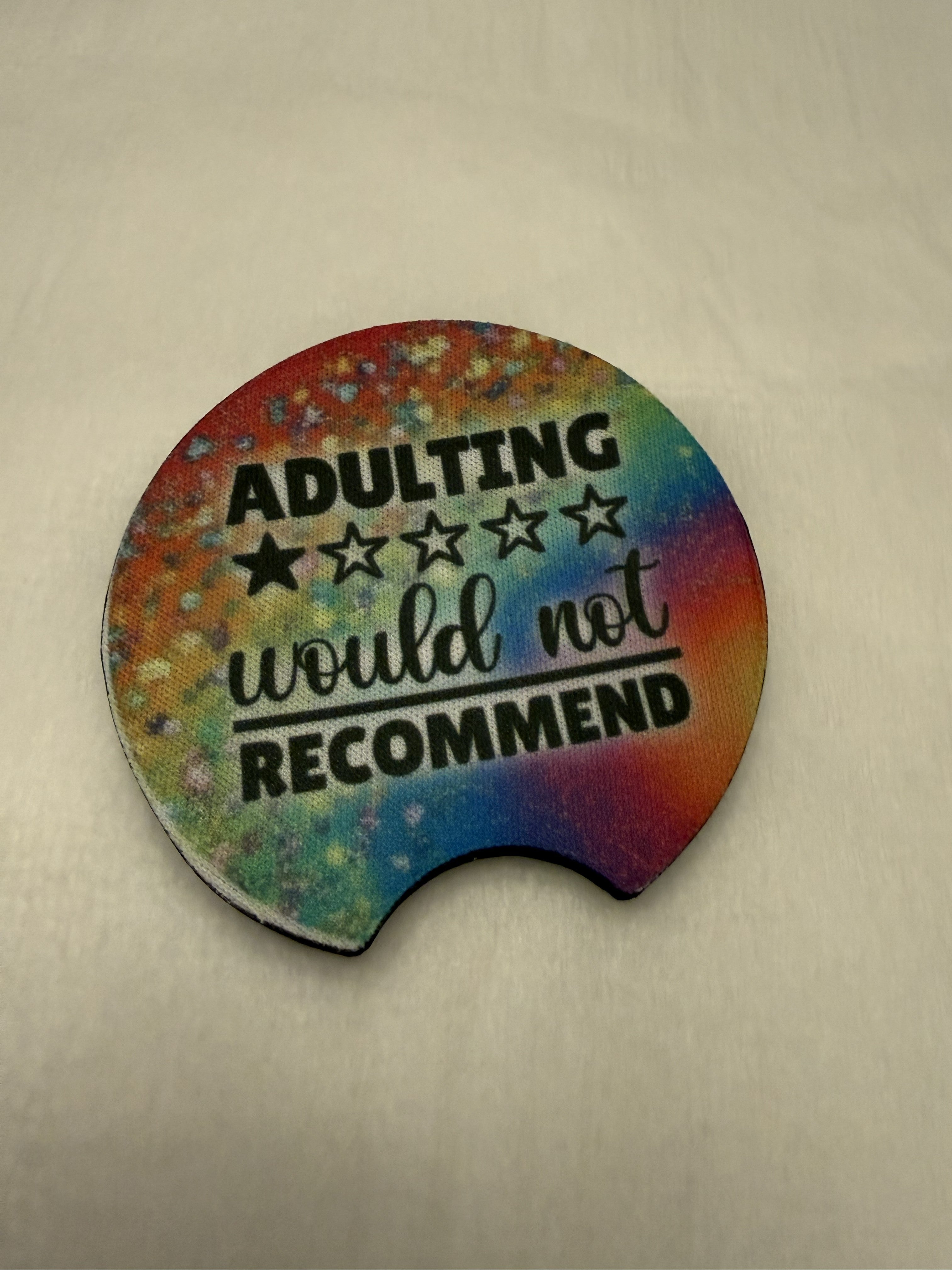 Car Coasters: Adulting is not recommended
