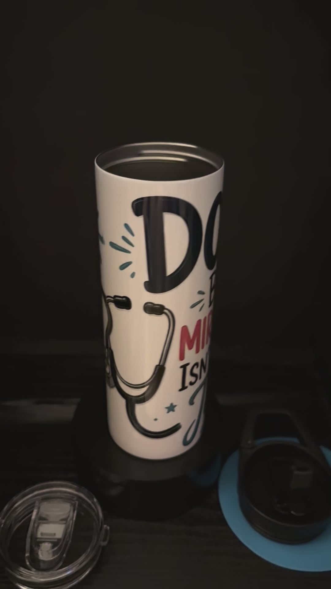 Doctor - Because Miracle Worker Isn't an Official Job Title - 20oz Skinny Tumbler