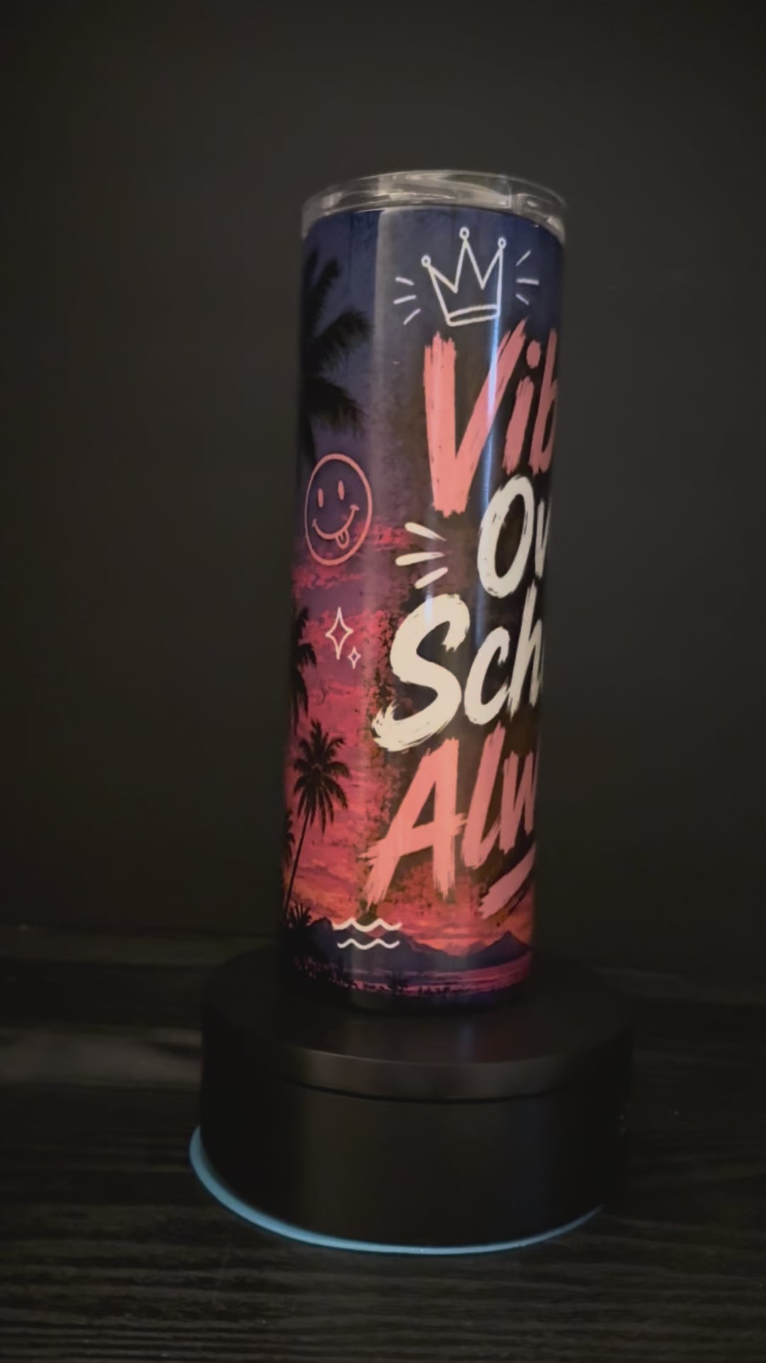 Vibes Over School, Always 20oz Skinny Tumbler
