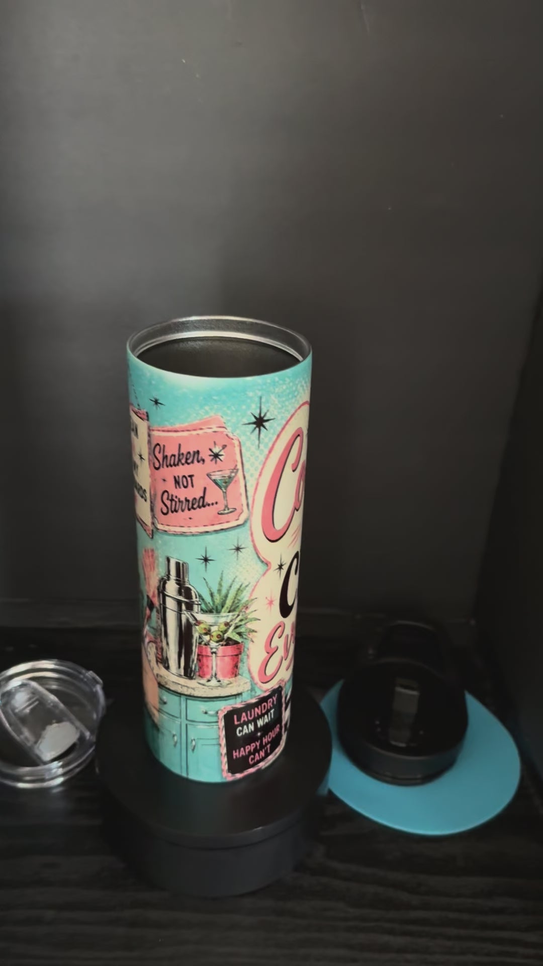 Cocktails First, Chores Eventually - 20oz Skinny Tumbler