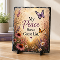 My Peace Has a Guest List — 5.9 x 7.9 Inch Slate with Display Holder