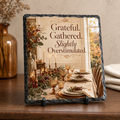 Grateful. Gathered. Slightly Overstimulated. — 5.9 x 7.9 Inch Slate with Display Holder