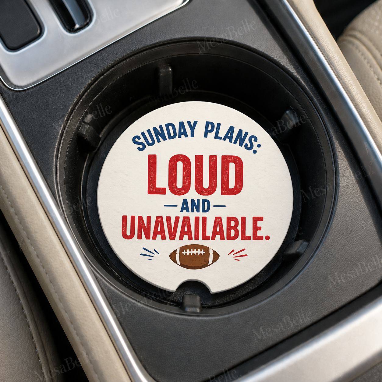 Sunday Plans: Loud and Unavailable — Car Coaster