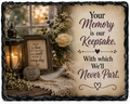 Your Memory is Our Keepsake with Which We'll Never Part. — 5.9 x 7.9 Inch Slate with Display Holder
